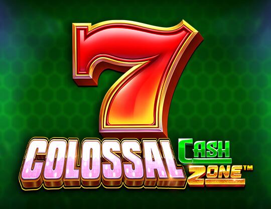 Colossal Cash Zone